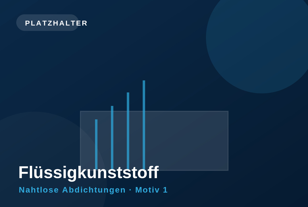 Flüssigkunststoff Bildplatzhalter