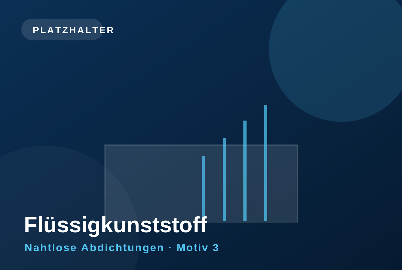Flüssigkunststoff Bildplatzhalter